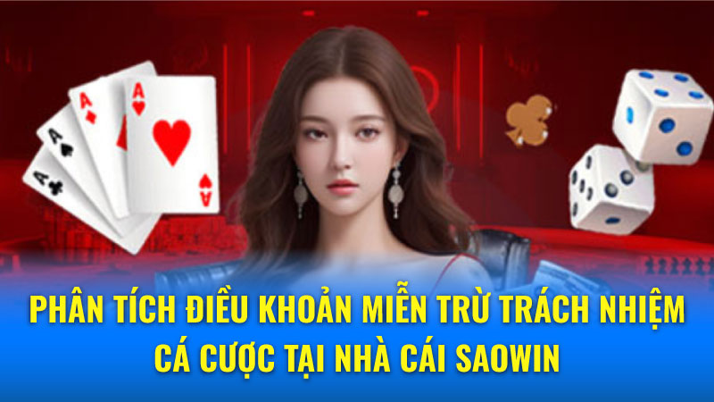 Miễn trừ trách nhiệm tại Saowin: Nắm rõ quyền lợi của bạn 2 Những trường hợp nào nhà cái Saowin được phép miễn trừ trách nhiệm?