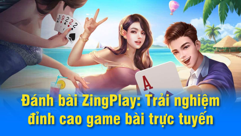 SAOWIN - Đánh bài ZingPlay: Game Giải trí ăn tiền thật 2024 8 Danh sách game đánh bài phổ biến trên ZingPlay