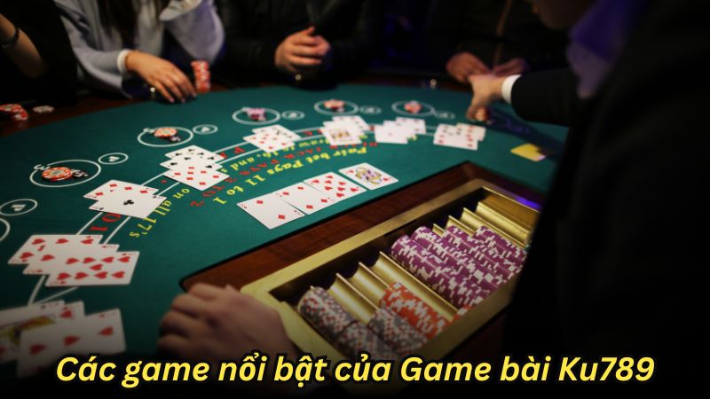 SAOWIN - Game Bài Ku789: Sân Chơi Đẳng Cấp Cho Các Game Thủ 3 Các game nổi bật của Game bài Ku789