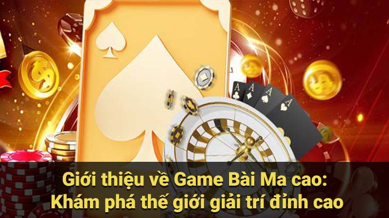 SAOWIN - Game Bài Ma cao: Game Đánh bài ăn tiền thật 2025 6 Giới thiệu về Game Bài Ma cao: Khám phá thế giới giải trí đỉnh cao